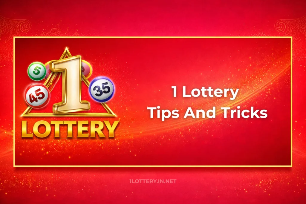 1 LOTTERY TIPS AND TRICKS