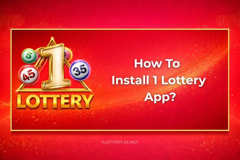 HOW TO INSTALL 1 LOTTERY APP?